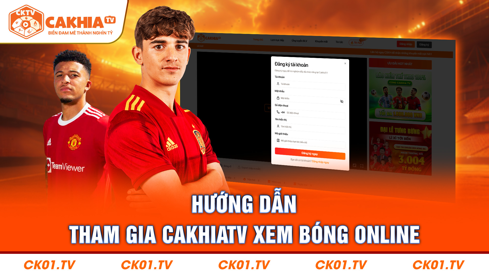 Xem bóng tại Cakhia TV