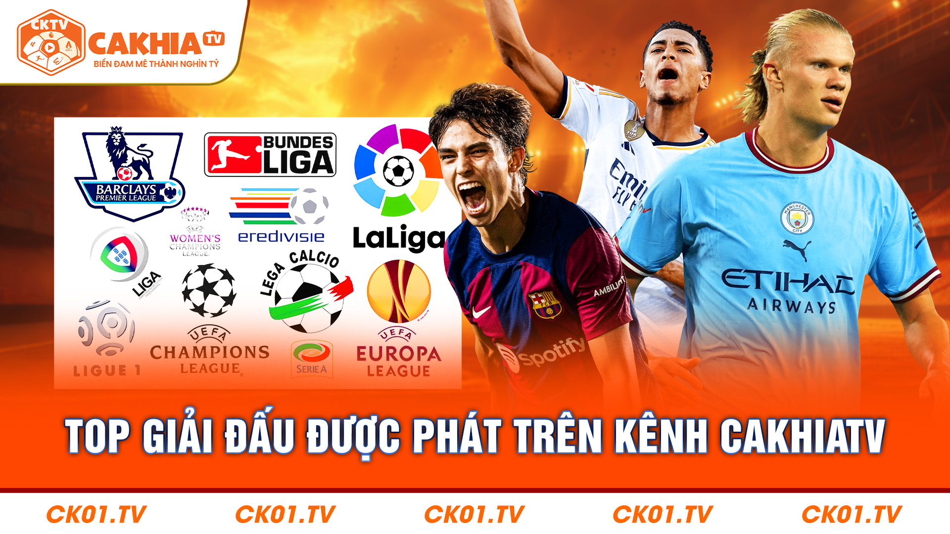 CakhiaTV - Nơi diễn ra các trận đấu bóng đá phổ biến